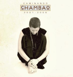 CD Chambao – Caminando 2001-2006 (2 CDs + DVD)