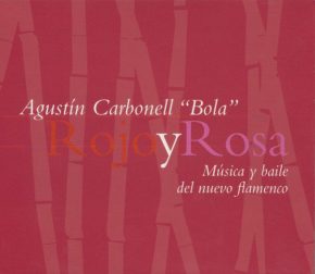 CD Agustín Carbonell «Bola» – Rojo y Rosa