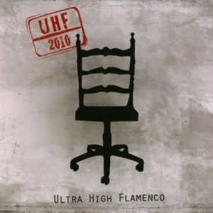 CD Ultra High Flamenco – UHF 2010