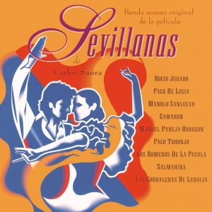 CD Varios Artistas – Sevillanas de Carlos Saura. B.S.O