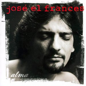 CD José El Francés – Alma