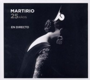 CD Martirio – 25 años en directo