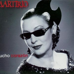 CD Martirio – Mucho corazón