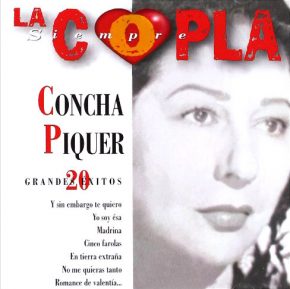 CD Concha Piquer – La copla siempre (20 Grandes Éxitos)