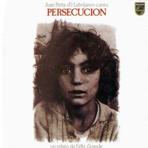 CD Juan Peña “El Lebrijano”  – Persecución