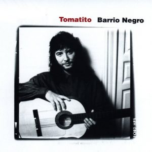 CD Tomatito – Barrio negro