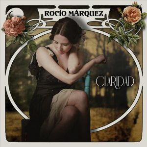CD Rocío Márquez – Claridad