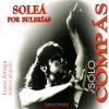 Baile Flamenco Solo Compás – Siguirillas y martinetes (2 CDs)