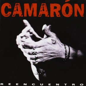 CD Camarón de la Isla – Reencuentro (CD + DVD)