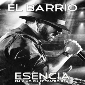 CD El Barrio – Esencia en vivo en el Teatro Real