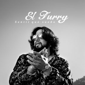 CD Antonio Gómez «El Turry» – Sentir que sueño