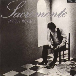 CD Enrique Morente – Sacromonte