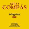 Baile Flamenco Solo Compás – Alegrías (2 CDs)