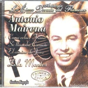 CD Antonio Mairena – La Época Dorada delFlamenco