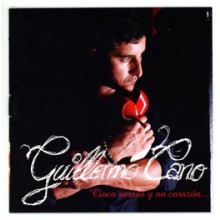 CD Guillermo Cano – Cinco versos y un corazón