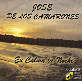 CD José de los Camarones – En calma la noche