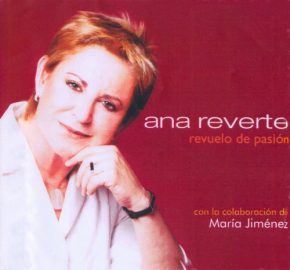 CD Ana Reverte – Revuelo de pasión