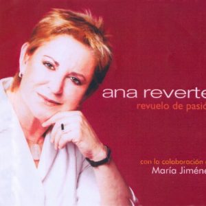 CD Ana Reverte – Revuelo de pasión