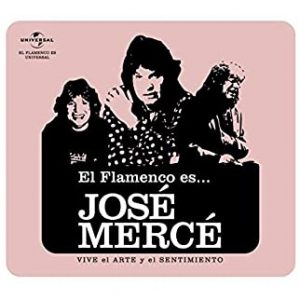 CD José Mercé – El flamenco es…