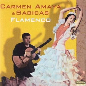 CD Carmen Amaya & Sabicas – Flamenco