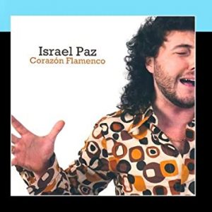 CD Israel Paz – Corazón flamenco