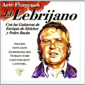 CD Juan Peña «El Lebrijano» – Arte flamenco