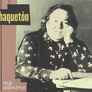 CD Chaquetón – Mis adentros