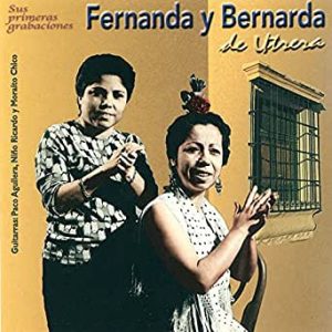 CD Fernanda y Bernarda de Utrera – Sus primeras grabaciones