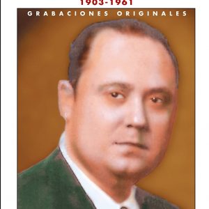 CD Antonio Rengel – 100 años de cante flamenco en Huelva (2 CDs)
