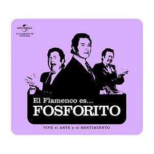 CD Fosforito – El flamenco es