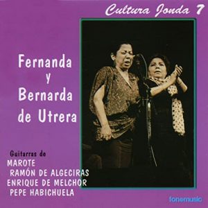 CD Fernanda y Bernarda de Utrera – Romance de la reina Juana