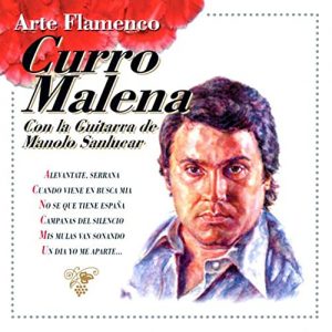 CD Curro Malena  – Arte flamenco