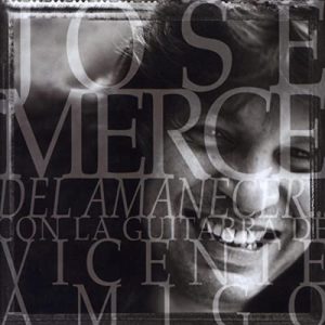 CD José Mercé – Del amanecer