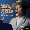 CD Curro de Jerez – Guitarra suena