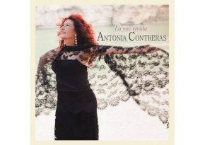 CD Antonia Contreras – La voz vivida