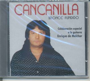 CD Cancanilla  – Bronce fundido