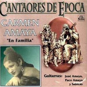 CD Carmen Amaya  – “En familia”
