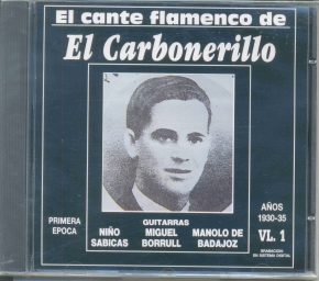 CD El Carbonerillo – El cante flamenco de