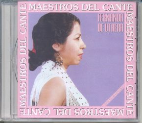 CD Fernanda de Utrera – Maestros del Cante