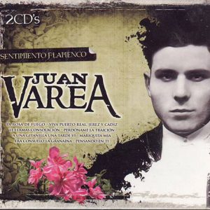 CD Juan Varea – Sentimiento flamenco (2 CDs)