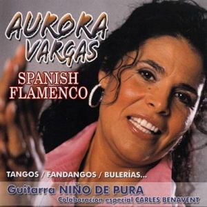 CD Aurora Vargas – Tangos / Fandangos / Bulerias