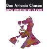 CD Antonio Chacón – «Album de oro» 1909