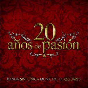 CD Banda Municipal de Música de Ogíjares (Granada). Sinfónica BSMO – 20 Años de Pasión