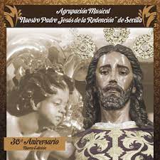 CD Agrupación Musical “Nuestro Padre Jesús de la Redención” de Sevilla – 30 Aniversario