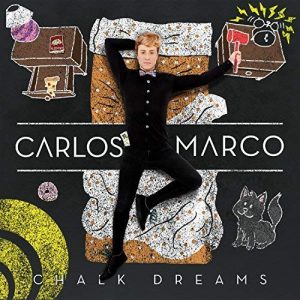 CD Carlos Marco – Chalk Dreams