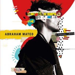 CD Abraham Mateo – A cámara lenta