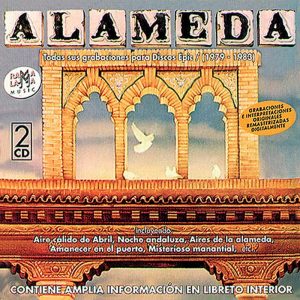 CD Alameda – Todas sus grabaciones para Discos Epic / (1979 – 1983)