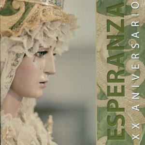 CD Banda de Música de la Archicofradía de la Esperanza – Esperanza XX Aniversario