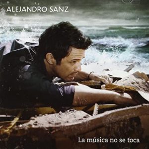 CD Alejandro Sanz – La Música no se toca