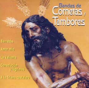 CD Bandas de Cornetas y Tambores